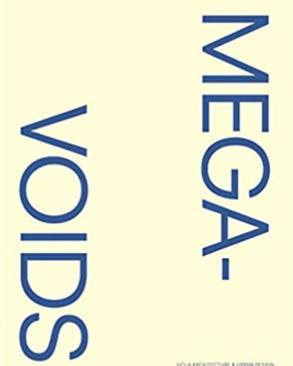 Front cover of Megavoids book by Neil Denari